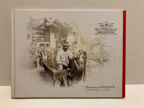 The history wüsthof - the, of